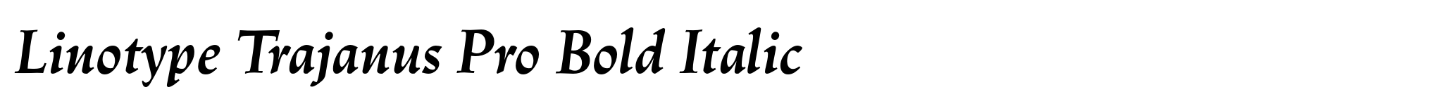 Linotype Trajanus Pro Bold Italic image